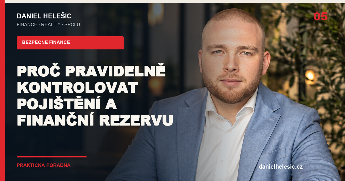 Titulní grafika článku: Proč pravidelně kontrolovat pojištění a finanční rezervu